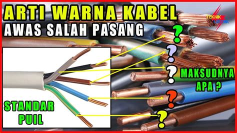 ARTI WARNA PADA KABEL LISTRIK YouTube