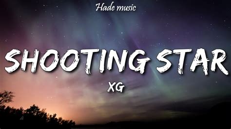 Xg Shooting Star Lyrics Youtube