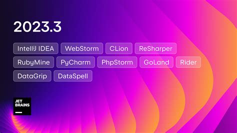 Ready For An Update The 2023 3 Versions Of JetBrains Coding Tools Are