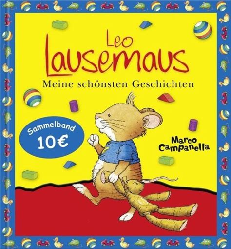 Leo Lausemaus Meine schönsten Geschichten von Marco Campanella bei