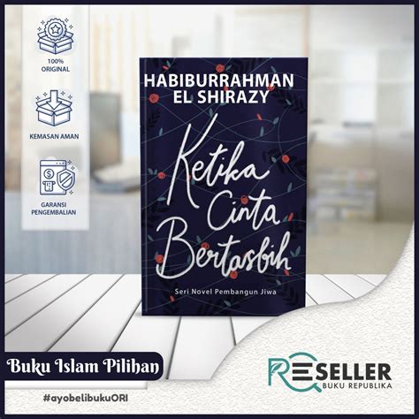 Buku Novel Ketika Cinta Bertasbih 1 Recover Karya Habiburrahman El