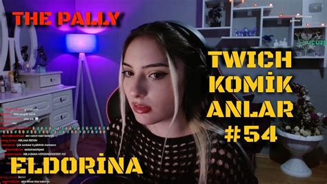 Eldorina Y Zde Tebess M B Rakan Derleme Twitch Komik Anlar