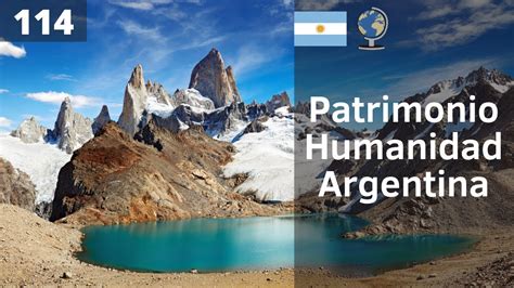 Los 11 Lugares De ARGENTINA Considerados Patrimonio De La Humanidad Por