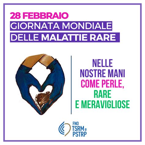 giornata mondiale delle malattie rare il contributo della fno tsrm