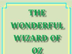 The Wonderful Wizard of Oz: Play script by pammyc | Teaching Resources