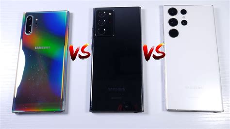 S23 Ultra Vs Note 20 Ultra Vs Note 10 Plus Should You Upgrade These Old Flagships In 2023