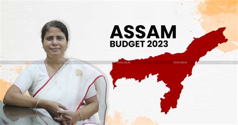 Assam FM Ajanta Neog Tables State Budget 2023 Key Highlights Mammary