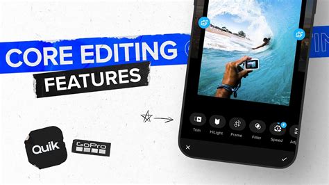 GoPro Quik Photo And Video Editing How To Make Your Best Shots Even