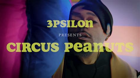 Circus Peanuts By 3psilon Youtube