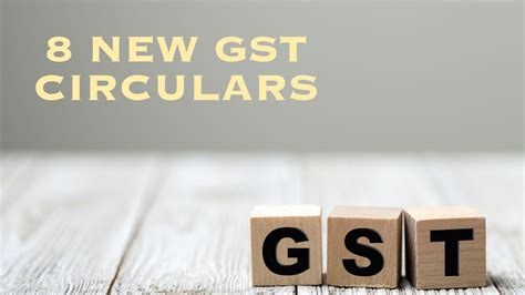 New Gst Circulars Dated July