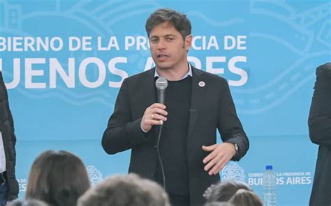 Kicillof Habl Sobre Una Posible Suma Fija En Provincia Algo Vamos A