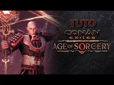 TUTO Conan Exiles Sorcellerie YouTube