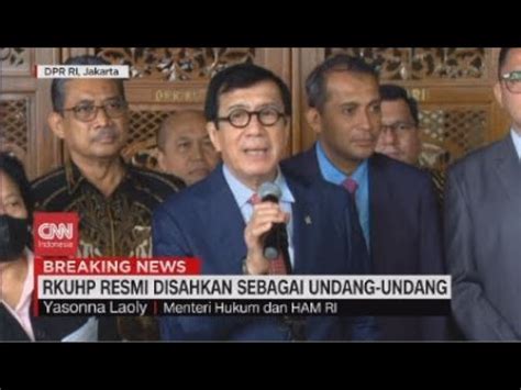 RKUHP Resmi Disahkan Jadi Undang Undang Ini Pernyataan Ketua Komisi