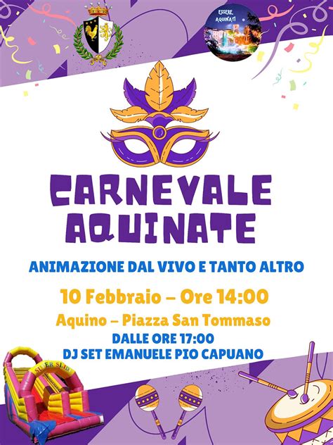 Carnevale Aquinate 2024 Benvenuti In Ciociaria In Provincia Di Frosinone