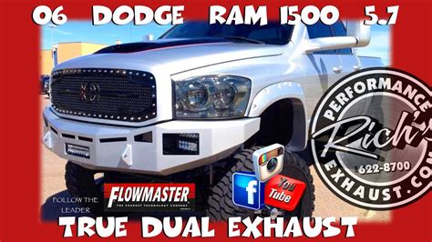 06 Dodge Ram 57 Hemi Flowmaster True Dual Exhaust By Richs Youtube