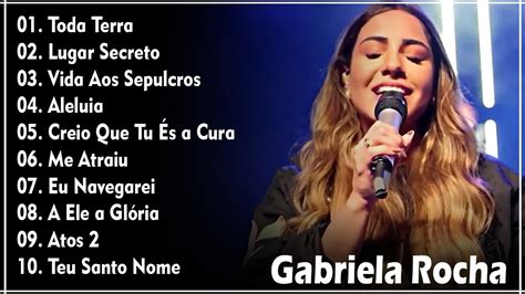 Gabriela Rocha Me Atraiu Lugar Secreto Eu Navegare Top 10