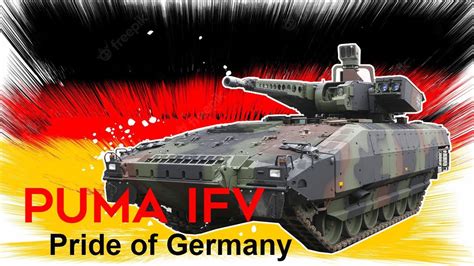 Puma IFV Germany S Most Modern Combat Vehicle In The World YouTube