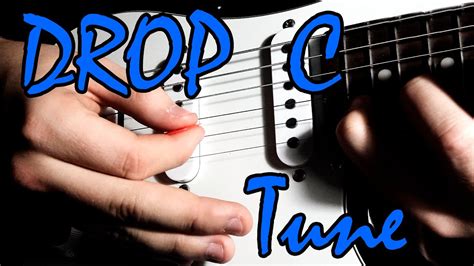 Best Drop C Guitar Tuning Youtube