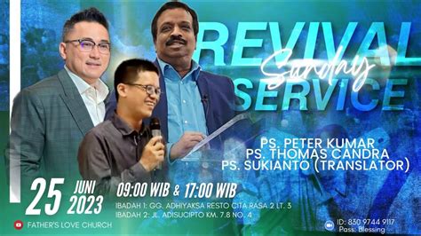 Sunday Service Ps Peter Kumar Juni Flc Pontianak Youtube