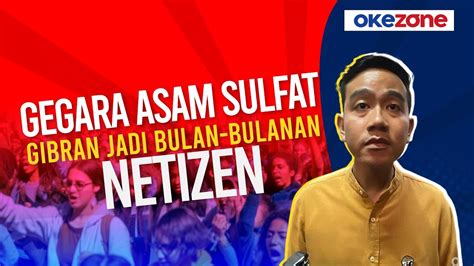 Gibran Jadi Bulan Bulanan Netizen Karena Blunder Sebut Asam Sulfat