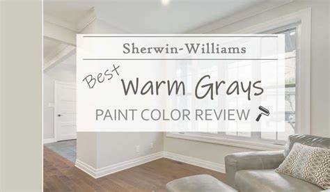 The Best Sherwin Williams Warm Gray Paint Colors In Off