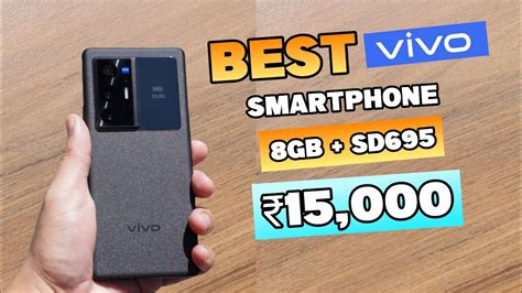 Top 5 Best Vivo Smartphone Under 15000 In 2023 Best Vivo Phone Under