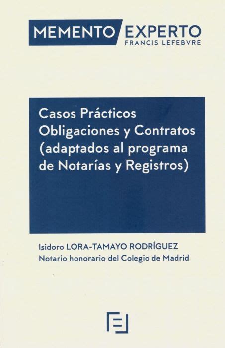 Libro MEMENTO EXPERTO Casos prácticos obligaciones y contratos