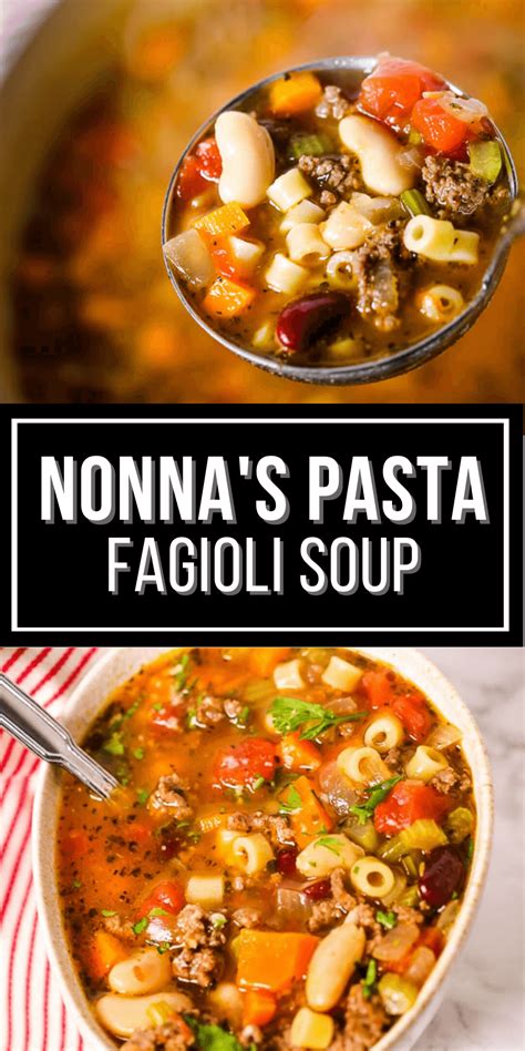 Nonna S Pasta Fagioli Soup An Italian Peasant Dish Made With Pasta And Beans Is Warm And