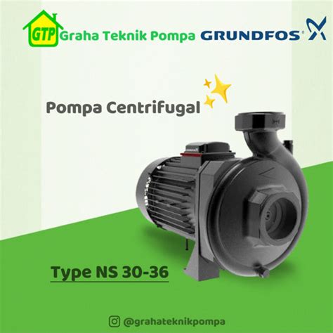 Jual Grundfos NS 30 36T Pompa Air Centrifugal Kota Surabaya GRAHA