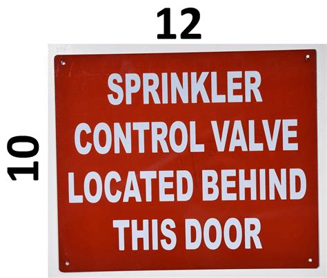 HPD SIGNS SPRINKLER CONTROL VALVE LOCATED BEHIND THIS DOOR SIGN DOB