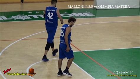 Q Malloni Pse Vs Olimpia Matera Serie B Youtube