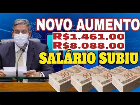 R 1 461 00 a R 8 088 00 LIBERADO HOJE NOVO AUMENTO DE SALÁRIO PARA