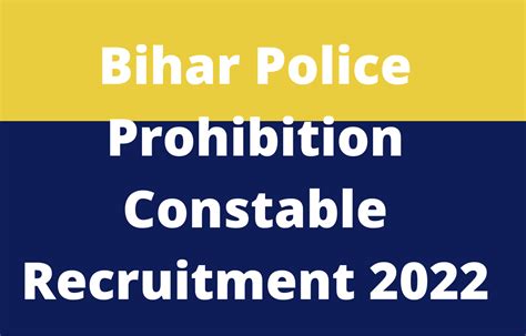 Bihar Police Prohibition Constable Recruitment Apply Online For