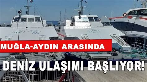 Mu La Ayd N Aras Nda Deniz Ula M Ba L Yor Yenig N Gazetesi