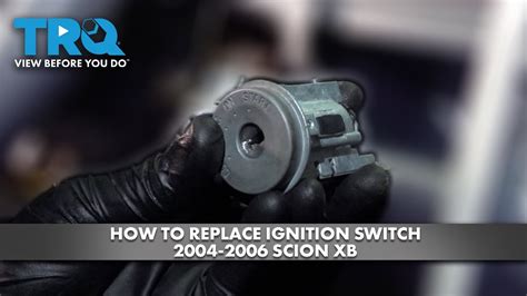 How To Replace Ignition Switch 2004 2006 Scion XB 1A Auto