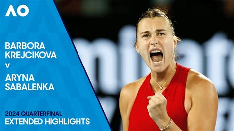 Barbora Krejcikova V Aryna Sabalenka Extended Highlights Australian