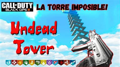 LA TORRE 100 IMPOSIBLE CUSTOM MAP BLACK OPS 3 ZOMBIES PC EN ESPAÑOL