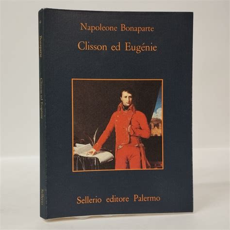 Clisson Ed Eugénie Napoleone Bonaparte Sellerio 1980 Equilibri