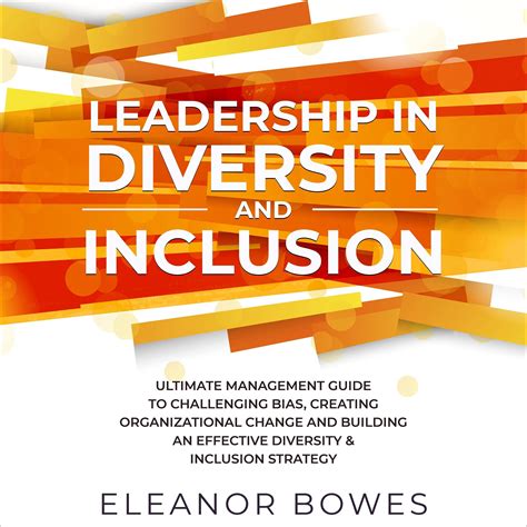 Buy Leadership In Diversity And Inclusion Ultimate Management Guide To