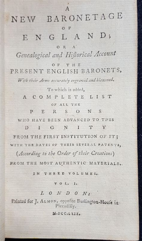 A NEW BARONETAGE OF ENGLAND Or a Genealogical and Historical Account of ...