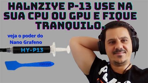 HALNZIYE HY P13 pasta térmica nano grafeno YouTube