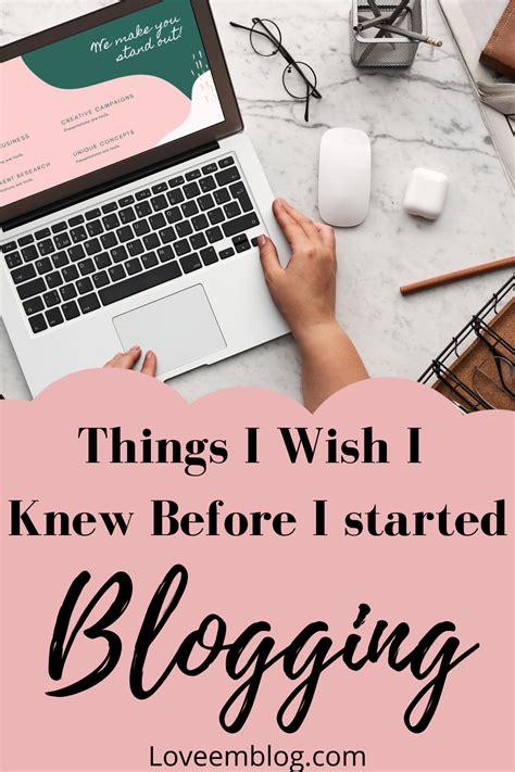 Things I Wish I Knew Before I Started Blogging Advice For New Bloggers How To Start A Blog