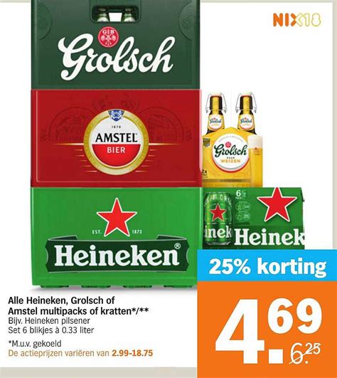 Alle Heineken Grolsch Of Amstel Multipacks Of Kratten Aanbieding Bij