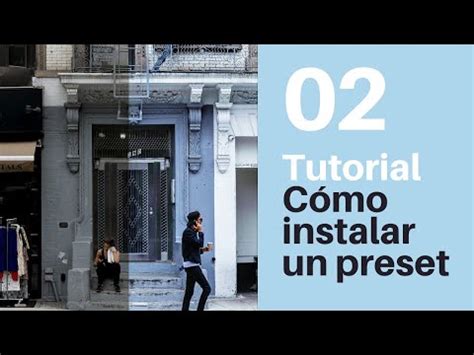 Gu A Completa C Mo Instalar Presets En Lightroom Y Potenciar Tus Fotos