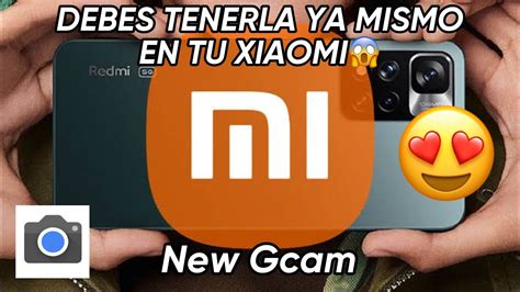 INCREIBLE Y LA DEBES TENER YA MISMO NUEVA GCAM PROFESIONAL PARA TU