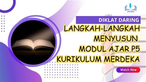 Langkah Langkah Menyusun Modul Ajar P5 Kurikulum Merdeka Youtube