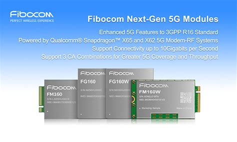 Fibocom FM160 5G Module Powered By Qualcomm Snapdragon X65 And X62 5G