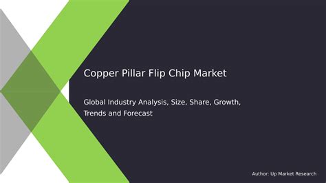 Copper Pillar Flip Chip Market Report Global Forecast To 2028 Up