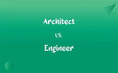 Architect vs. Engineer: What’s the Difference?