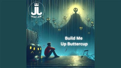 Build Me Up Buttercup Youtube